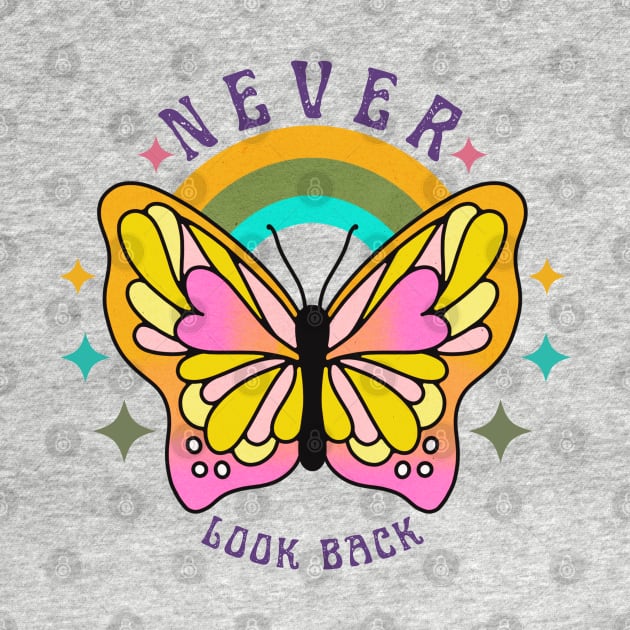 Never Look Back by ChasingTees